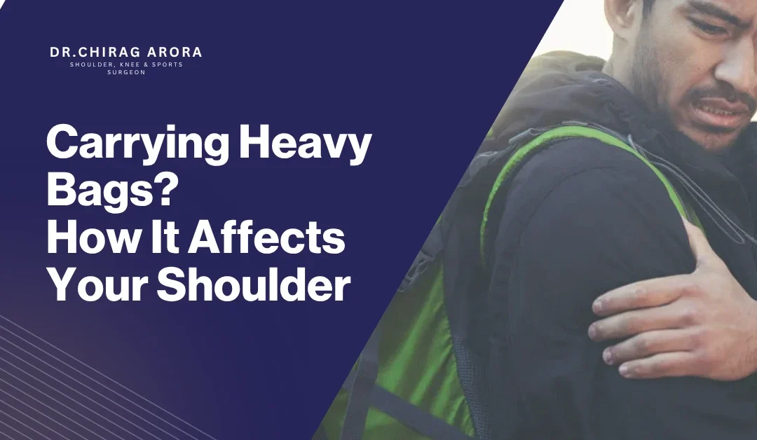 Carrying Heavy Bags? How It Affects Your Shoulder