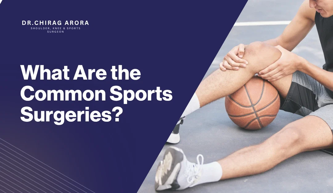 What Are the Common Sports Surgeries?