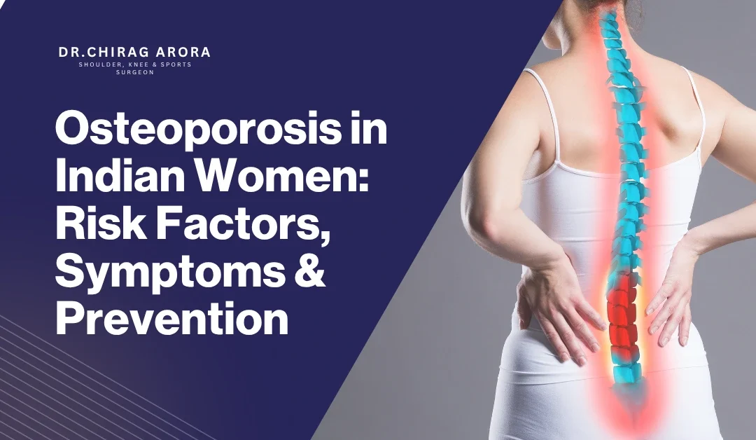 Osteoporosis in Women: What You Need to Know