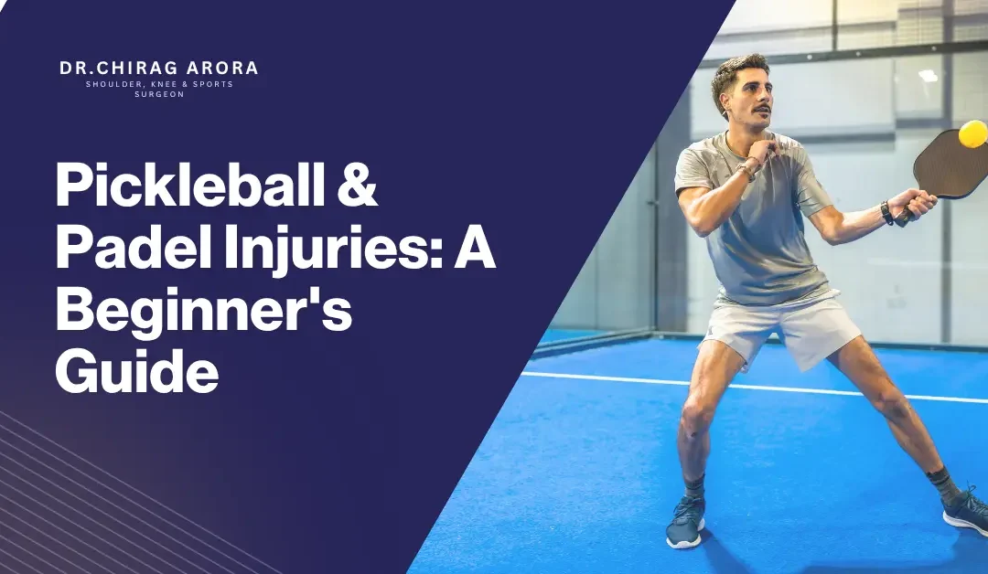 Pickleball and Padel Injuries: A Beginner’s Guide