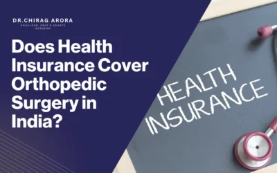 Does Health Insurance Cover Orthopedic Surgery in India?